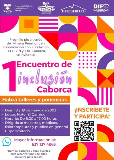 DIF Caborca en conjunto con Minera Penmont y Fundación Teletón te invitan al 1er Encuentro de Inclusión Caborca.